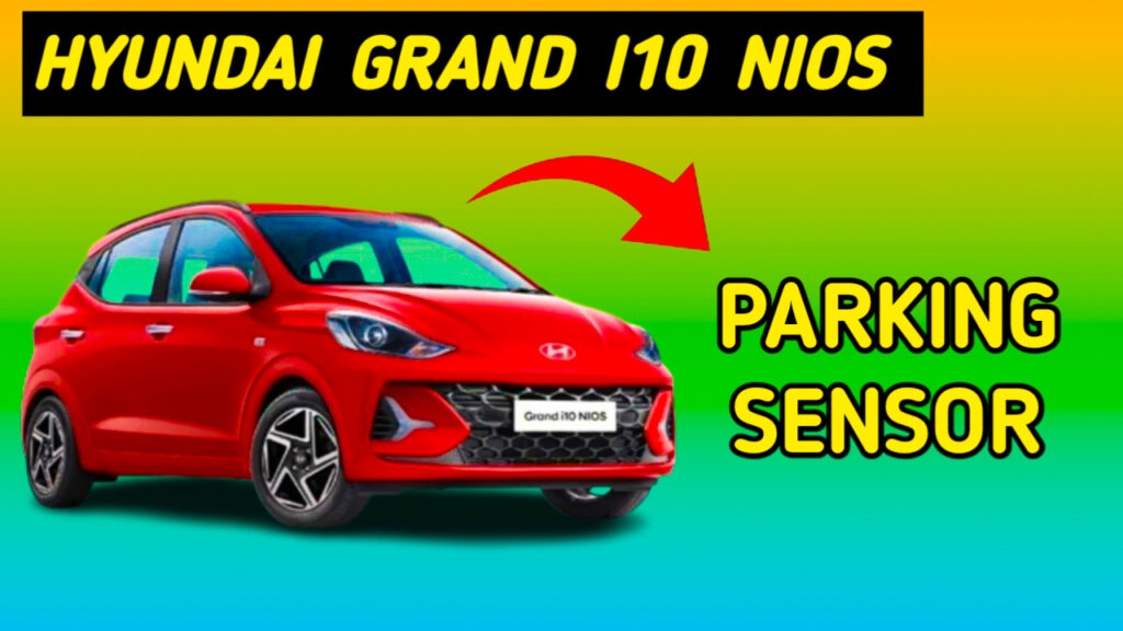 Hyundai Grand i10 NIOS Safety